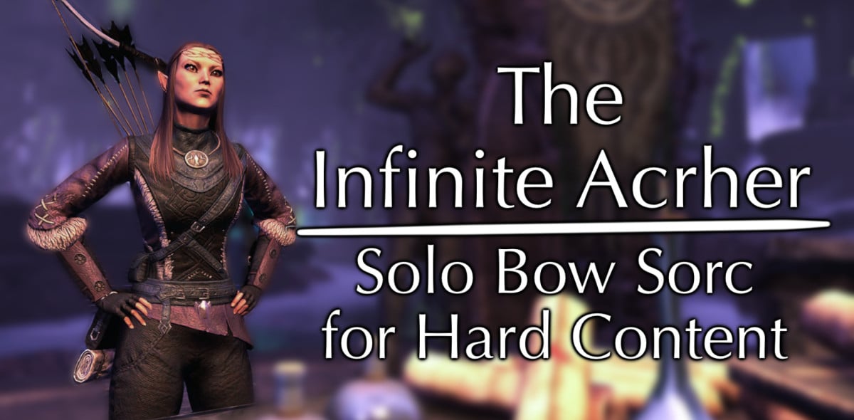 Infinite Archer - Oakensoul Bow Sorcerer