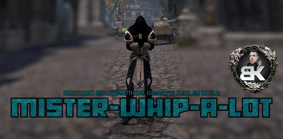 Mister-Whip-A-Lot - Magicka Dragonknight Boss + Trash Setup