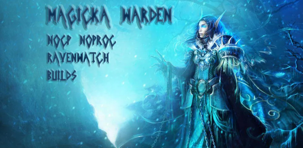No-CP PvP Magicka Warden Builds