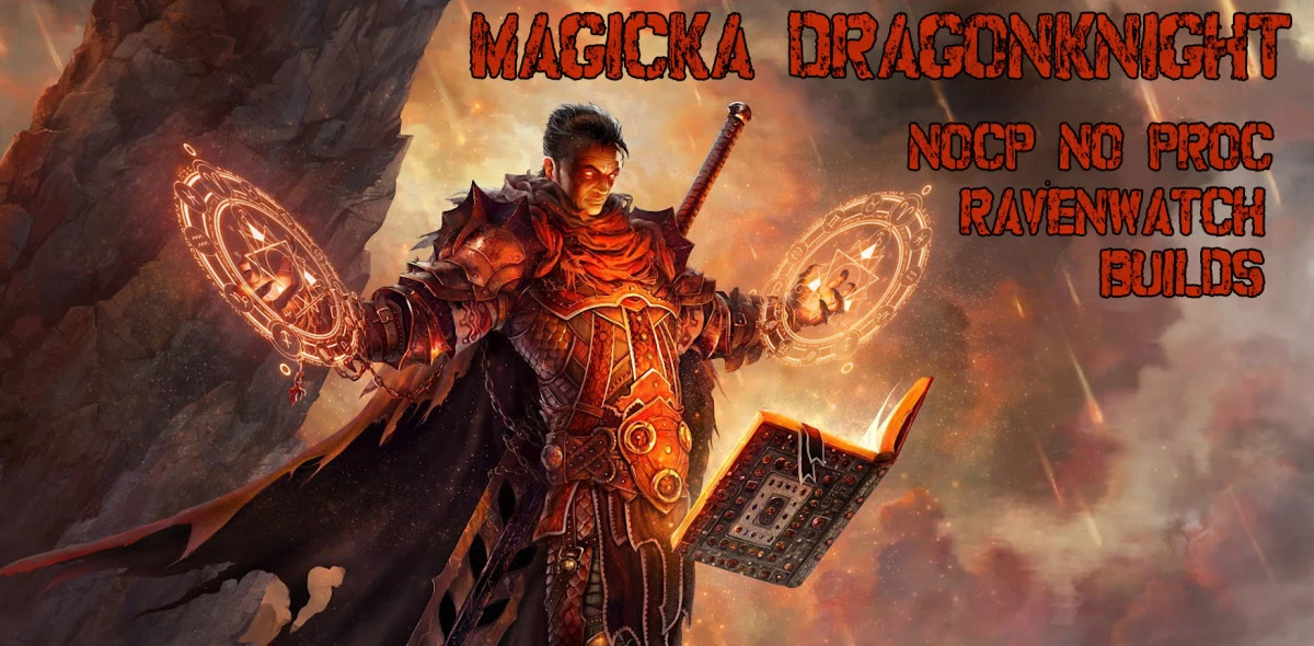 No-CP PvP Magicka DragonKnight Builds