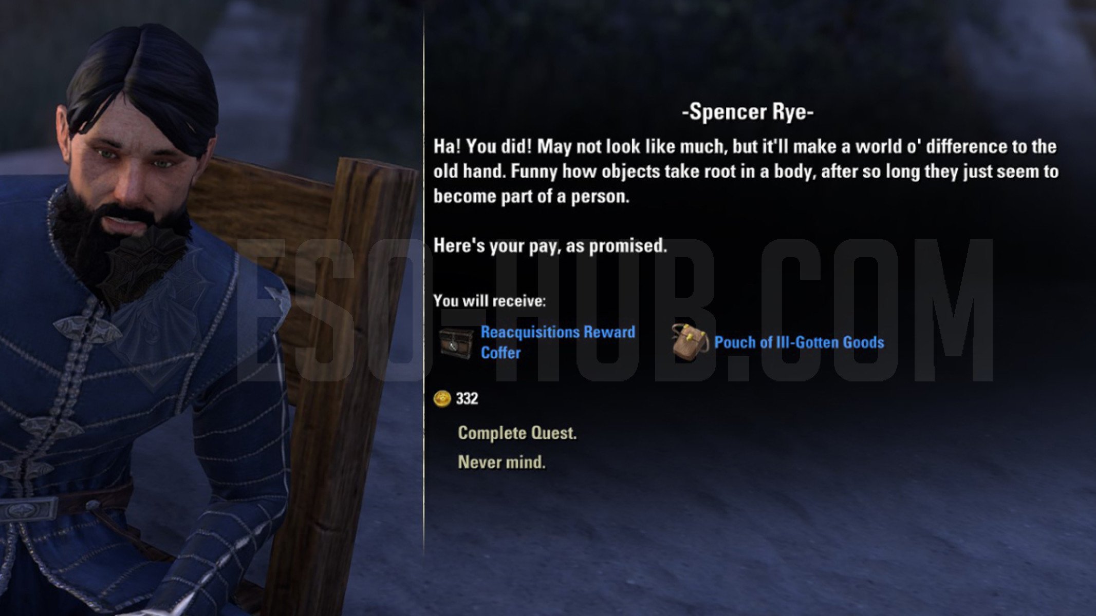 Returning the Reacquisition Board quest awards you with a Pouch of Ill-Gotten Goods.