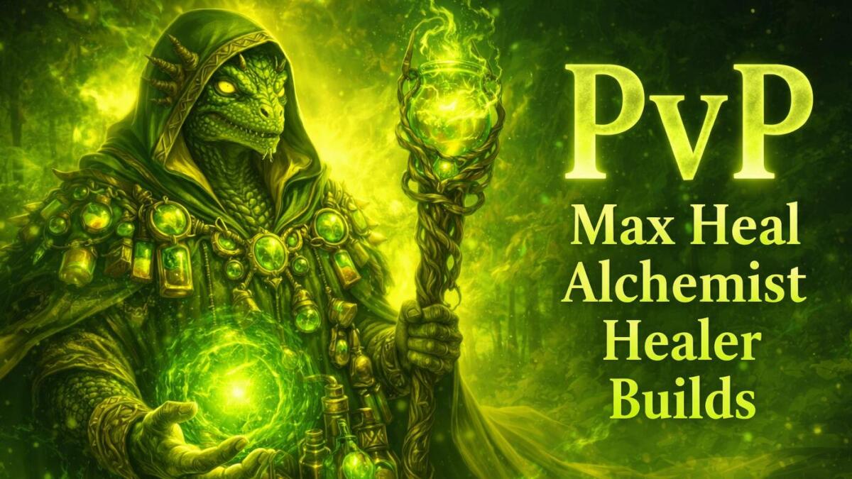 Alchemist Healer Builds