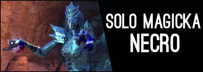 Powerful SOLO Magicka Necromancer Build for ESO (Elder Scrolls Online)