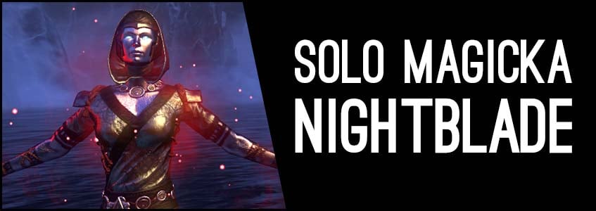 Powerful SOLO Magicka Nightblade Build PvE for ESO (Elder Scrolls Online)