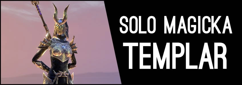 Powerful SOLO Magicka Templar Build for ESO (Elder Scrolls Online)